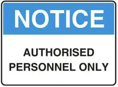 NT 04 — NOTICE - AUTHORISED PERSONNEL ONLY